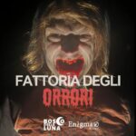 Fattoria degli Orrori 1